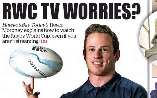 Hawkes Bay Today puts its rugby streaming fears on the front page.