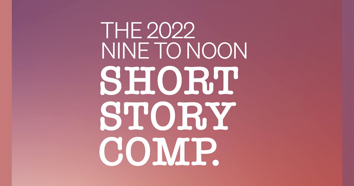 Nine To Noon 2022 Short Story Winners Rnz 8502