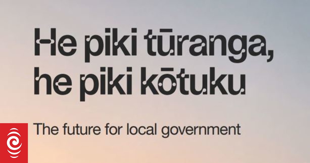 'Brave, timely, and courageous': Māori leaders positive about local government review - Vimarsana News