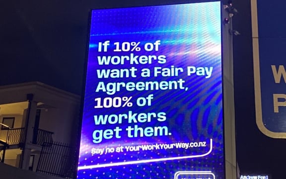 A Business NZ notice board on fair pay agreement legislation.