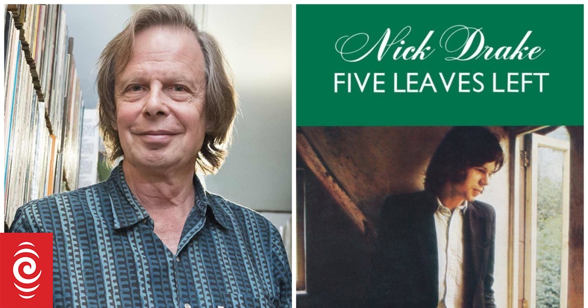 Nick Drake producer Joe Boyd on the 50th anniversary of Five