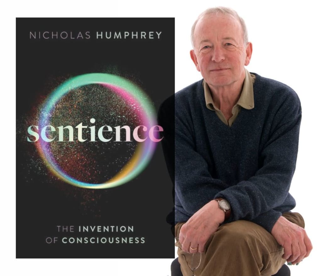 Professor Nicholas Humphrey We feel, therefore we are RNZ