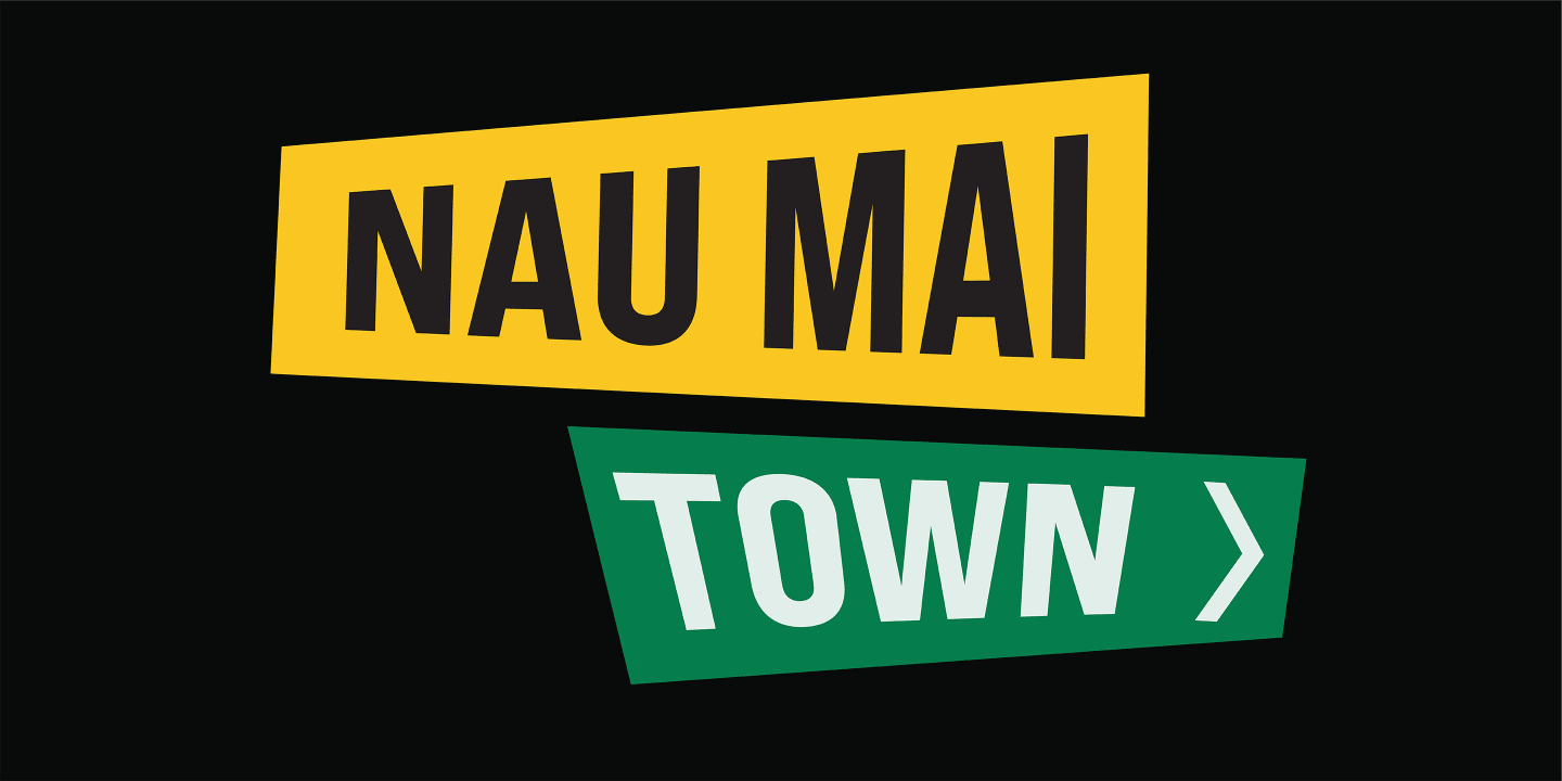 Graphic for Nau Mai Town