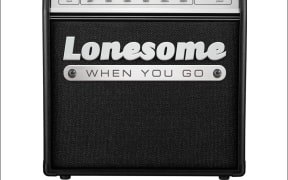 Lonesome When you Go
