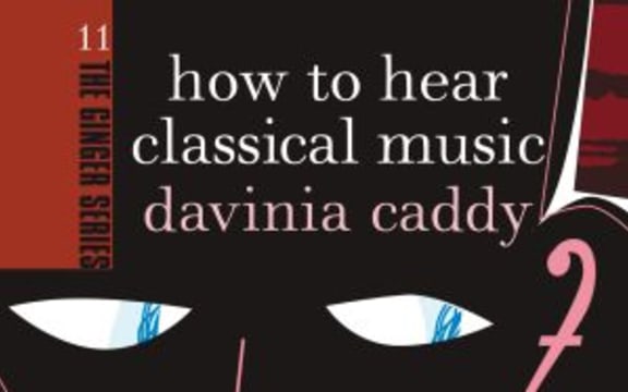 How To Hear Classical Music