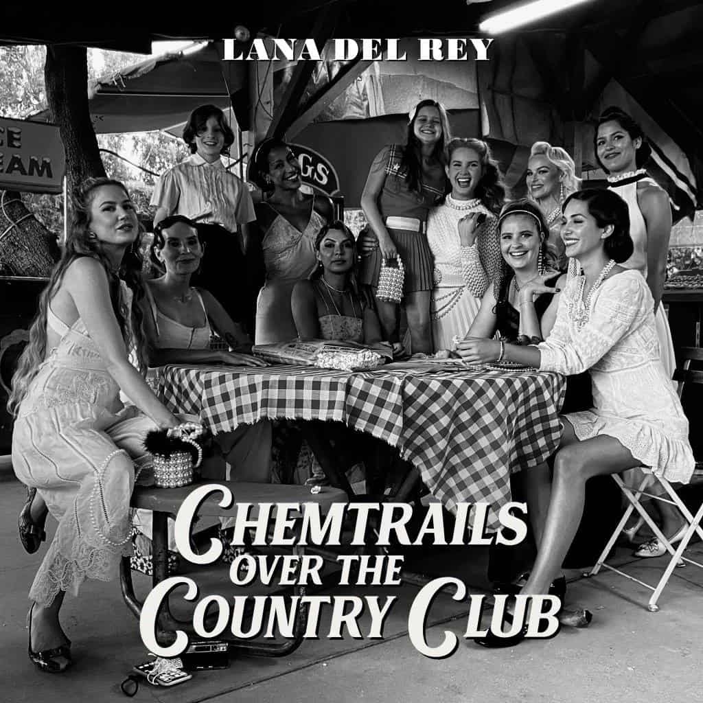 Lana Del Rey Chemtrails Over the Country Club album cover