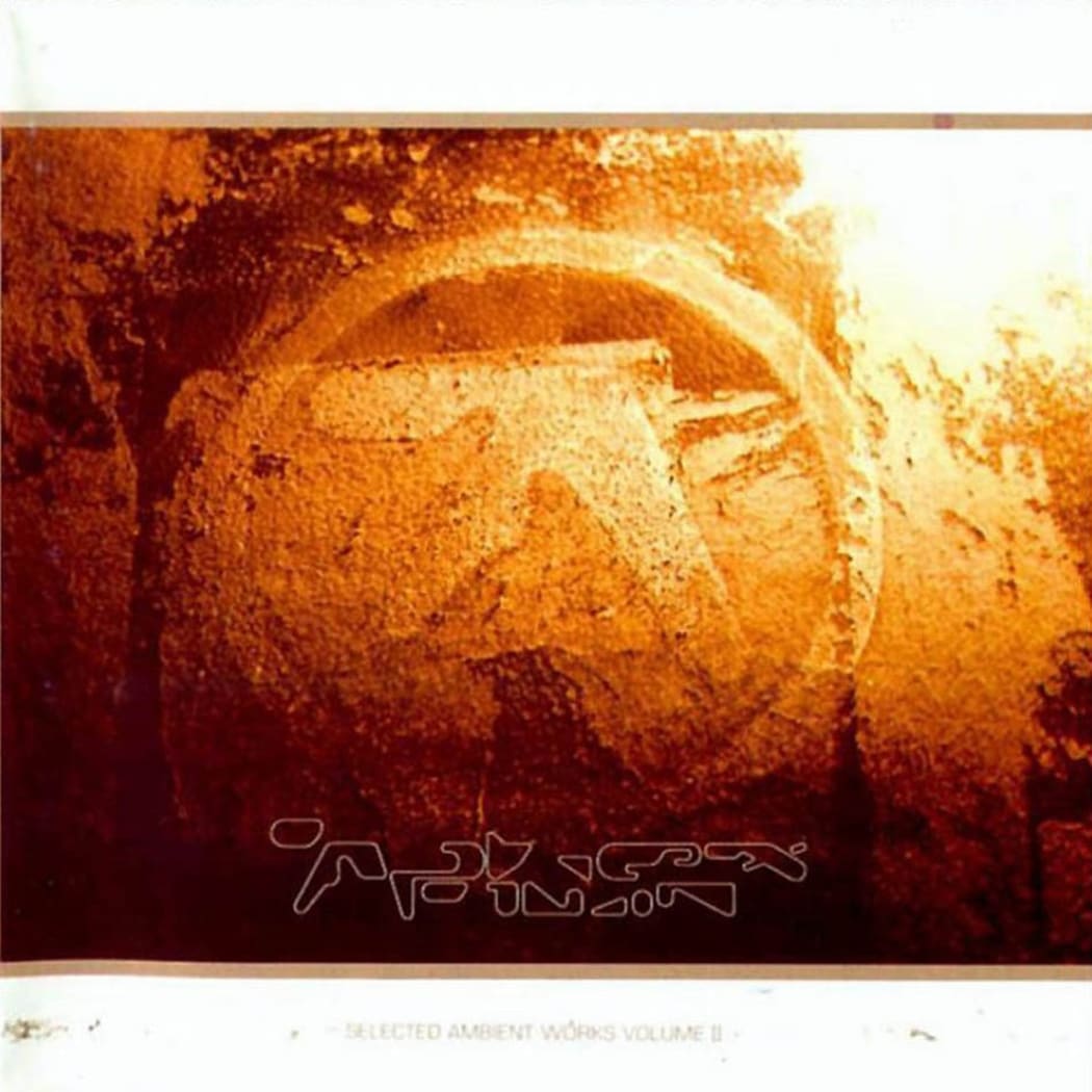 Aphex Twin's Selected Ambient Works Volume 2