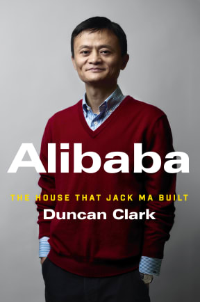 The House that Jack Ma built  - book cover